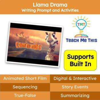 Preview of Writing Prompt and Activities: Llama Drama Animated Short Film