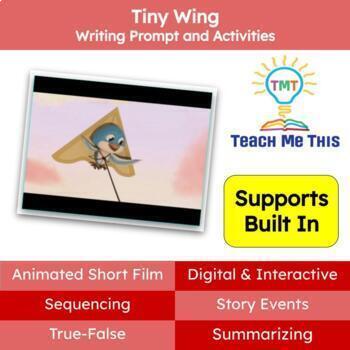 Preview of Writing Prompt and Activities: Tiny Wing Animated Short Film