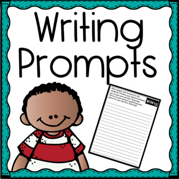 Writing Prompts by Lessons For The Substitute | Teachers Pay Teachers