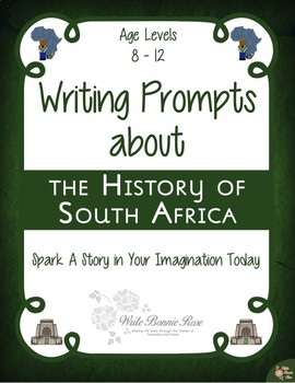 Preview of Writing Prompts About the History of South Africa (Plus Easel Activity)