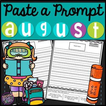 Back to School Writing (August Writing Prompts) by Second Grade Smiles