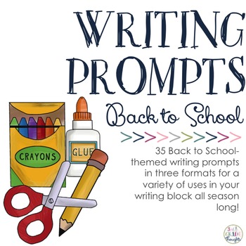 Preview of Writing Prompts: Back to School