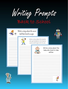 Preview of Writing Prompts - Back to School