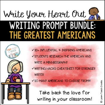 Preview of Writing Prompts Bundle | The Greatest Americans | Research Writing