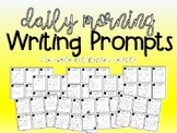 Writing Prompts: Daily Morning Writing Prompts for Upper E