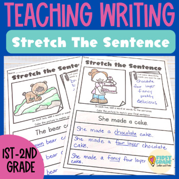 Preview of Expanding Sentences Worksheets -Sentence Writing 1st Grade