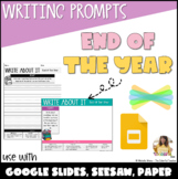 Writing Prompts: End of the Year [DIGITAL & PRINTABLE!]