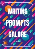 Writing Prompts Galore