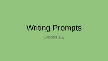 Preview of Writing Prompts Grades 1-2