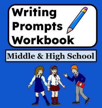Preview of Writing Prompts High School & Middle - Writing Worksheets - Back to School