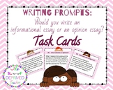 Writing Prompts: Is it Informational or Opinion? Task Cards