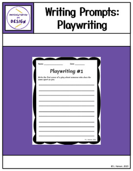 Writing Prompts: Playwriting by Differentiation by Design | TPT