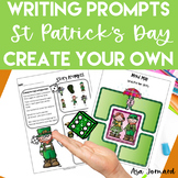 Create Your Own Writing Prompts Game  |  St Patrick's Day 