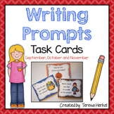 Writing Prompts Task Cards for September, October and November