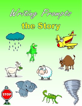 Preview of Writing Prompts - The Story (Narrative Writing)