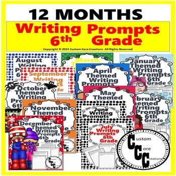 Preview of Writing Prompts for 6th Grade BUNDLE (YEAR LONG 12 MONTHS)