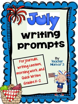 July Writing Prompts for Summer Review Journals Summer School by ...