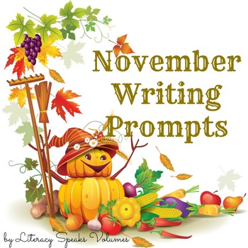 Writing Prompts for November by Melissa Etheridge | TpT