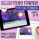 Writing Prompts for OCTOBER {Not Your Ordinary Story Start