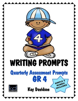 Preview of Writing Prompts for Quarterly Assessment Grade 4