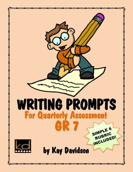 Preview of Writing Prompts for Quarterly Assessment Grade 7