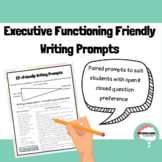 Writing Prompts for Students with Executive Functioning Ch