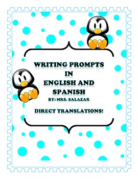 Preview of Writing Prompts in English and Spanish
