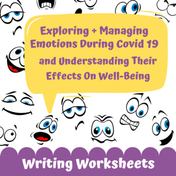 Preview of Social Emotional Learning Writing Worksheets: Managing Emotions During Covid-19