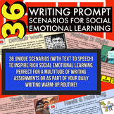 Writing Prompts (with Human To Speech) Social Situations SEL