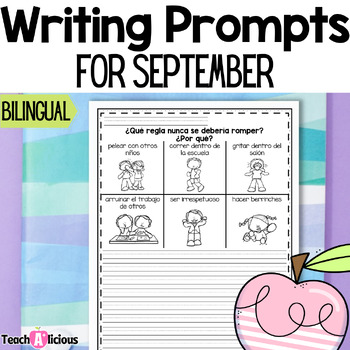 Preview of Writing Prompts with Picture Supports | Escritura de tema | September | Bilingue