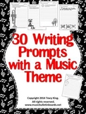 Writing Prompts with a Music Theme-set of 30