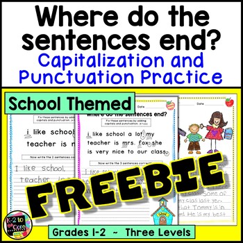 Preview of Writing Capitalization and Punctuation Practice | School Themed FREEBIE