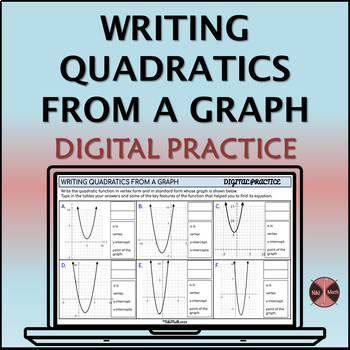 Preview of Writing Quadratics from a Graph - Digital Practice