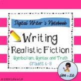 Writing Realistic Fiction Digital Writer's Notebook-Distance