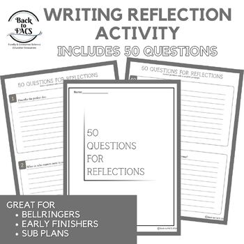 Preview of Writing Reflection Activity, 50 Questions for Reflections, Printable Packet