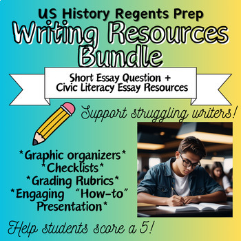 Preview of Writing Resources Bundle for SEQ + Civic Literacy Essay-US History Regents Prep