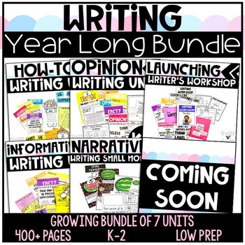 Preview of Writers Workshop Resources Year Long GROWING BUNDLE