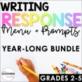 Writing Response Menu and Prompts for the Whole Year BUNDLE