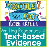 Writing Responses with Text-Based Evidence - Doodle Notes 