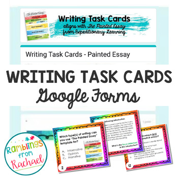 Preview of Writing Review Task Cards *GOOGLE FORMS* Aligned with The Painted Essay - TCAP
