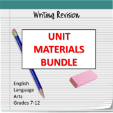 Writing Revision Unit Materials Bundle