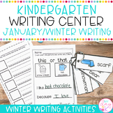 January & Winter Kindergarten Writing Pages | Writing Center