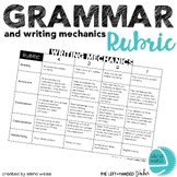 Writing Rubric: Mechanics and Grammar