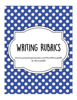 Preview of Writing Rubrics