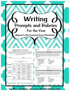 Preview of Writing Rubrics and Prompts for all year Narrative, Informational and Opinion