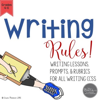 Preview of Writing Rules! Lessons, Prompts, and Rubrics for all CCSS Grades 4-6