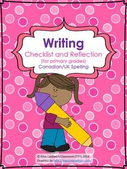 Preview of Writing Self-Assessment Checklist for Primary Grades {Canadian/UK Spelling}