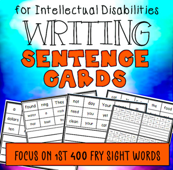 Preview of Writing: Sentence Cards for Intellectual Disabilities - 1st 400 Fry Sight Words
