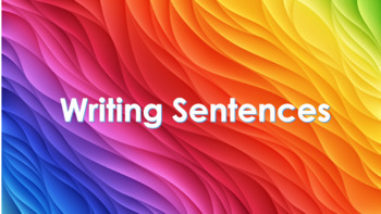 Preview of Writing Sentences - Google Slides Lesson
