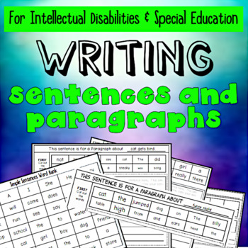 Preview of Writing Sentences and Paragraphs for Intellectual Disabilities and Special Ed